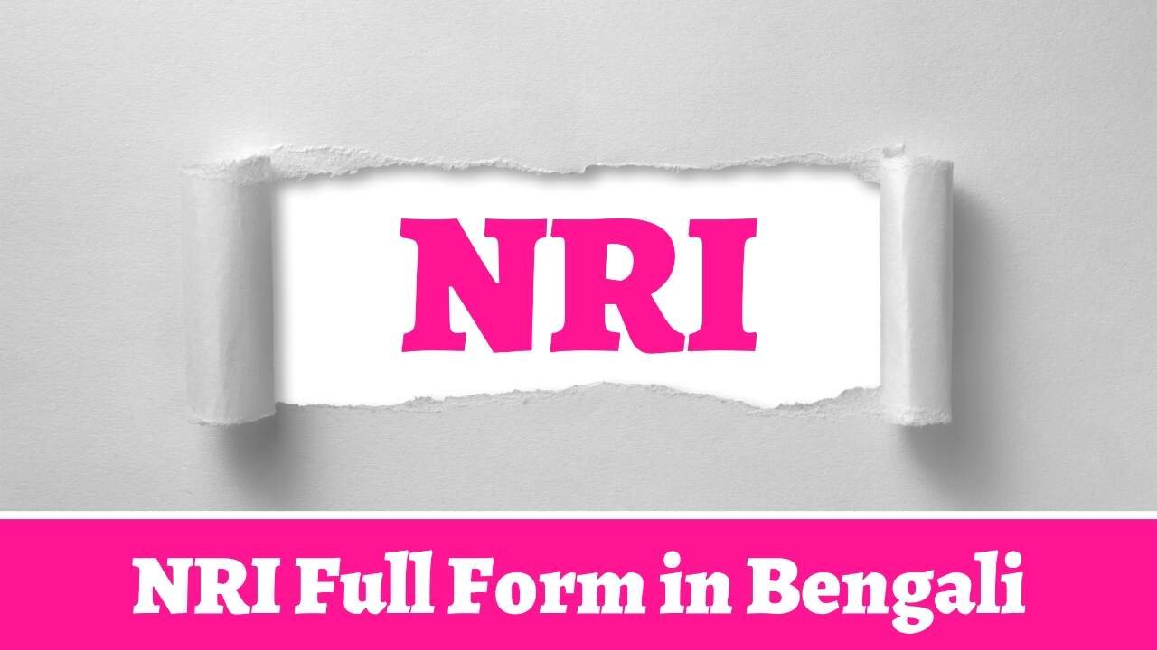 NRI Full Form in Bengali